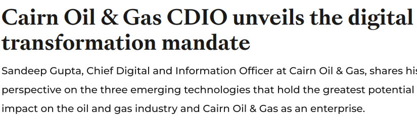 Cairn Oil & Gas CDIO unveils the digital transformation mandate