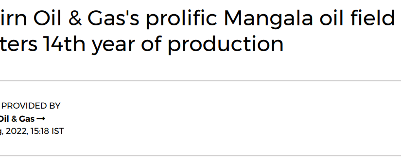 Cairn Oil & Gas’s prolific Mangala oil field enters 14th year of production